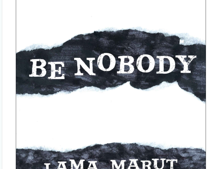 Image for Be Nobody by Lama Marut
