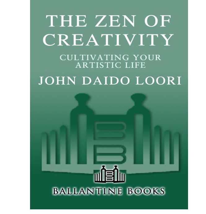 Image for Zen of Creativity by John Daido Loori