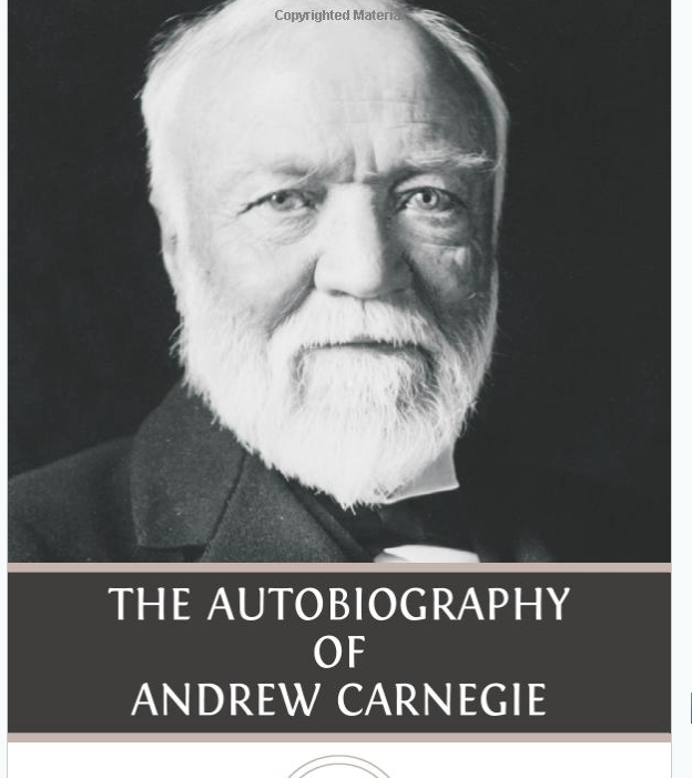 Image for The Autobiography of Andrew Carnegie by Andrew Carnegie