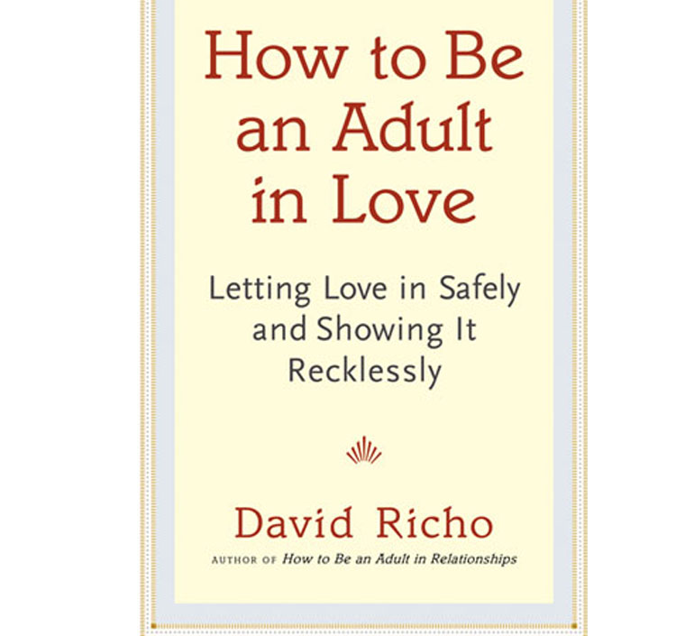 Image for How to Be an Adult in Relationships by David Richo